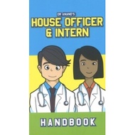 Dr Anand House Officer and Intern Handbook