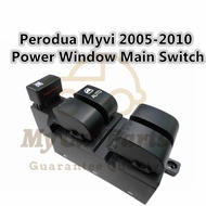 Perodua Myvi 2005-2010 Original Power Window Main Switch