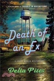 Death of an Ex: A Vandy Myrick Mystery