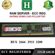 Server Ram ECC REG DDR4 32GB, 64GB BUS 2400, 2666, 2933,... Ram zin disassembles the server,