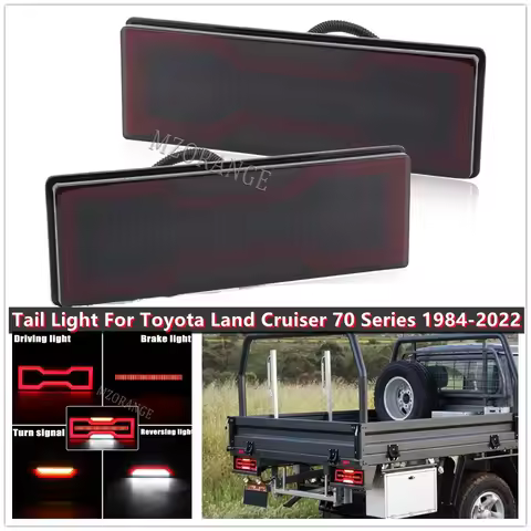 LED Tail Light For Toyota Land Cruiser FJ75 70 75 78 79 Series 1984-2011 LC79 2010 - 2020 Brake Stop