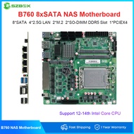 B760 8 SATA Nas Motherboard Mini ITX Board 4*2.5G LAN 2xM.2 8-Bays Support 12-14th Intel Core CPU