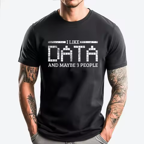 Data Computer Science Software Developer Funny T Shirts Clothes Printing Camisetas De Hombre Mens Cl