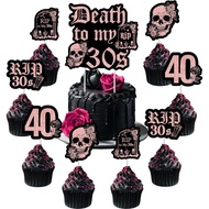 Rip to My 30s Birthday Decoration, 25pcs Death to My 30s Cake Topper Gothic 40th Theme Cupcake Toppe