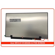 B140HAN03.2 FOR ACER SF514-51 FULL HD SCREEN