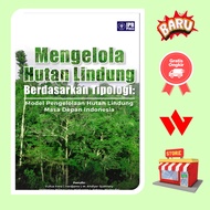 Book Managing a Protected Forests Based on Typology - Yulius Hero