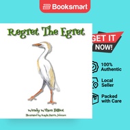 Regret The Egret - Paperback - English - 9781777940188