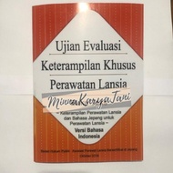 Terlaris Buku SSW Kaigo Tokutei Ginou Jepang Ujian Evaluasi