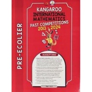 Kangaroo Math Competition 2013-2024 : Pre-Ecolier_ISBN 9789673219360