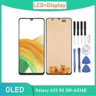 OLED หน้าจอ samsung A33 (5G) / A336B จอ จอชุด LCD พร้อมทัชสกรีน ซัมซุง กาแลคซี่ จอA33 (5G) อะไหล่มือ