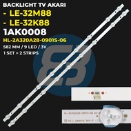 AKARI 32 Inch TV Backlight LE-32M88 LE-32K88 HL-2A320A28-0901S-06