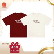 ALWAYS WONDER T-Shirt Printed With BEIGE/RED Letters