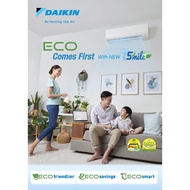 Daikin I-Smile Eco System 2 Aircon + FREE Dismantled &amp; Disposed Old Aircon + FREE Installation + FREE BONUS $100 Voucher