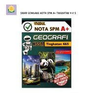 Sinar Gemilang | Reference Book | KSSM - Modul Nota SPM A+ Geografi Tingkatan 4 & 5