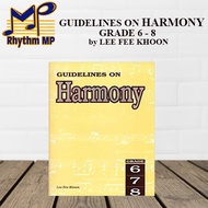 Guidelines on Harmony Grade 6-8 / Theory Book / Theory Workbook / Piano Book / Music Book