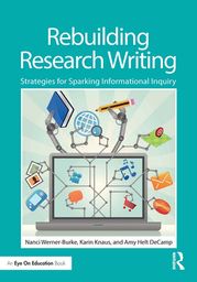 Rebuilding Research Writing Nanci Werner-Burke