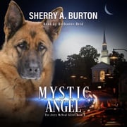 Mystic Angel Sherry A. Burton