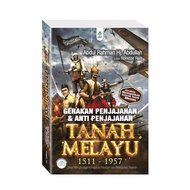 [Buku-Rare] Gerakan Penjajahan & Anti Penjajahan Tanah Melayu 1511-1957