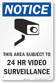 SmartSign 18 x 12 inch “Notice - This Area Subject To 24 Hr Video Surveillance” Sign, 63 mil Aluminu