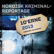 Nordisk Kriminalreportage 2013 Diverse