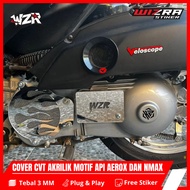 NMAX AEROX NEW CVT COVER NMAX AEROX NEW NMAX AEROX CVT COVER ACRYLIC FIRE MOTIF
