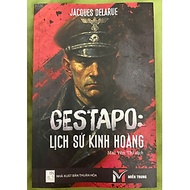 Sách : “Gestapo: Lịch sử kinh hoàng” – Jacques Delarue