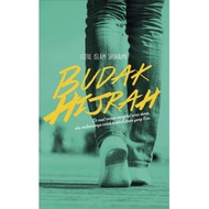 Budak Hijrah by Izzul Islam Shuhaimi