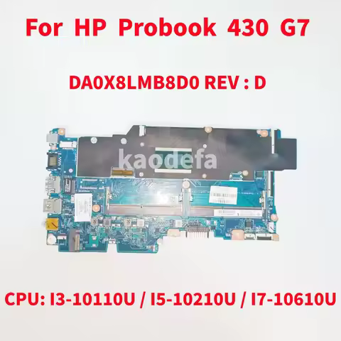 DA0X8LMB8D0 For HP Probook 430 G7 Laptop Motherboard CPU: I3-10110U /I5-10210U/I7-10610U DDR4 L77217