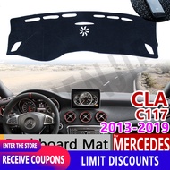[Promotion] For Mercedes-Benz CLA C117 2013~2019 anti-skid pad dashboard cover sun visor accessories CLA180 200 220 250 AMG CLA200