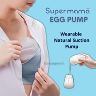 Original Supermama EGG Pump | Wearable Natural Suction Pump/ Breast Pump / Pump Susu