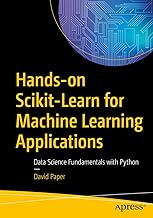 Hands-on Scikit-Learn for Machine Learning Applications: Data Science Fundamentals with Python