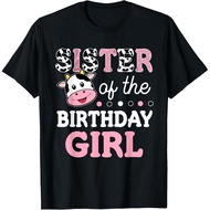 Sister Of The Birthday  Shirt Farm Cow Sister 1St Tee Gift T-Shirt