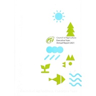 Council of Agriculture 2021 Annual Report (English Newspaper At The Executive Yuan) 11101002035 Taaa