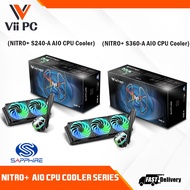 Sapphire NITRO+ AIO CPU Cooler Series-NITRO+S240-A 240mm/NITRO+ S360-A 360mm AIO CPU Cooler