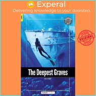 The Deepest Graves - Foxton Readers Level 3 (900 Headwords CEFR B1) with free on by Foxton Books (UK