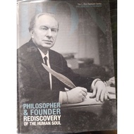 L. Ron Hubbard: Philosopher & FounderRediscovery of the Human Soul