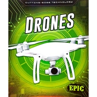 Cutting Edge Technology: Drones