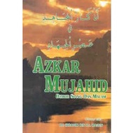 Azkar Mujahid (Zikir Siang & Malam)