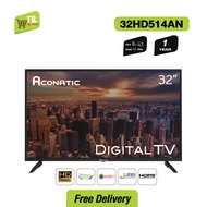 [2022 New Digital TV] Aconatic LED Digital TV HD รุ่น 32HD514AN แอลอีดี ดิจิตอลทีวี 32 นิ้ว ไม่ต้องใช้กล่องดิจิตอล (รับประกัน 1 ปี)