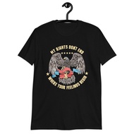 My Rights Don'T End Where Your Feelings Begin The 2Nd Amendment T-Shirt