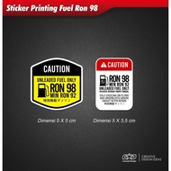 Ron 98 Fuel Printing Sticker