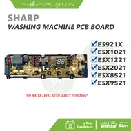 ES921X/ESX1021/ESX1221/ESX2021/ESX8521/ESX9521 SHARP WASHING MACHNIE PCB BOARD MESIN BASUH
