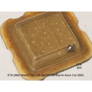 MESIN Eta 2890 Watch Part 195 Ref 20.060 Barrel Arbor Cal 2892 2892-2 / ETA 2890 2892 for Barrel Arb