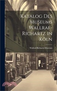 Katalog Des Museums Wallraf-Richartz in Köln