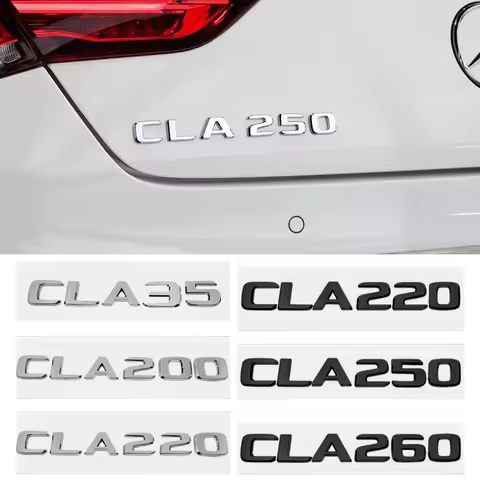 For Mercedes Benz CLA35 CLA200 CLA220 CLA250 CLA260 ABS Car Tail Displacement Sticker Emblem Rear Tr