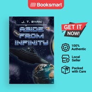 Aside from Infinity by Ryan, J.T | Paperback | Author Solutions Inc | 9781728311289