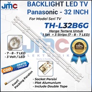 PANASONIC 32 INCH LED TV BACKLIGHT THL32B6G TH-L32B6G THL 32B6G L32B6G 32B6 BL LAMP 32 IN 7 8 7 LED