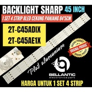 Sharp 45inch LED LCD TV BACKLIGHT 2T-C45ADIX- 2T-C45AEIX 45inch TV BACKLIGHT