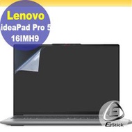 【Ezstick】Lenovo IdeaPad Pro 5 16IMH9 靜電式筆電LCD液晶螢幕貼 (可選鏡面或霧面)