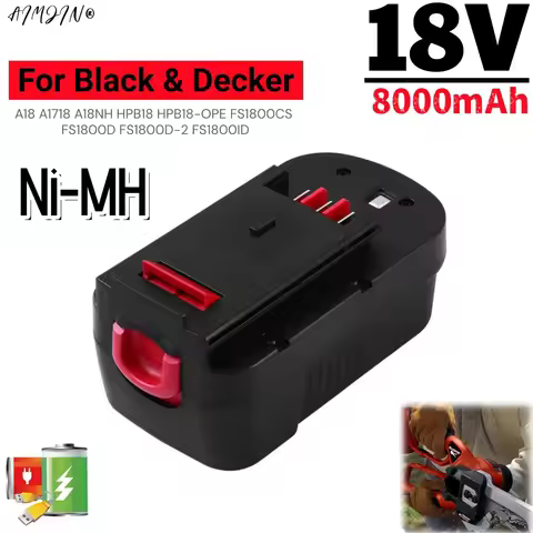 18V 8000mAh Ni-MH HPB18 Replacement Battery for Black and Decker BA18 A1718 A18NH A18E HPB18-OPE HPB
